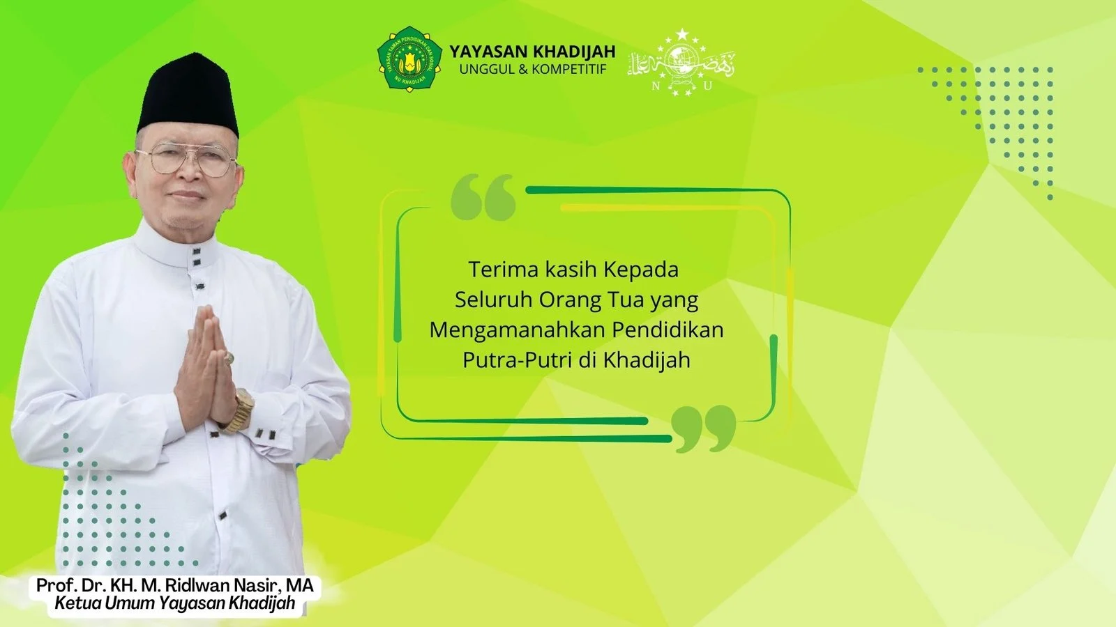 Ketum Yayasan Khadijah Ucapkan Terima Kasih Kepada Seluruh Orang Tua