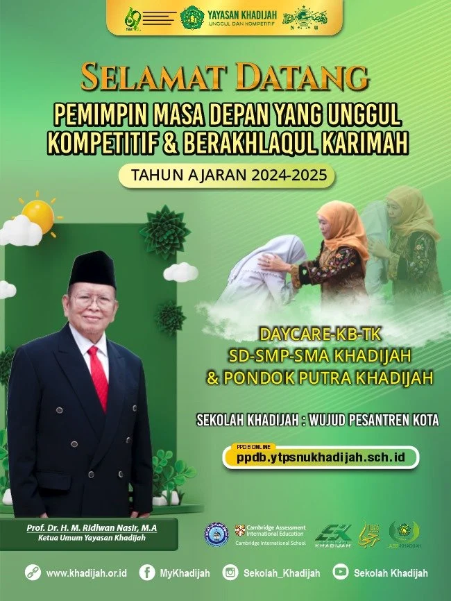 Selamat Datang Pemimpin Yang Unggul, Kompetitif & Berakhlaqul Karimah Tahun Ajaran 2024-2025