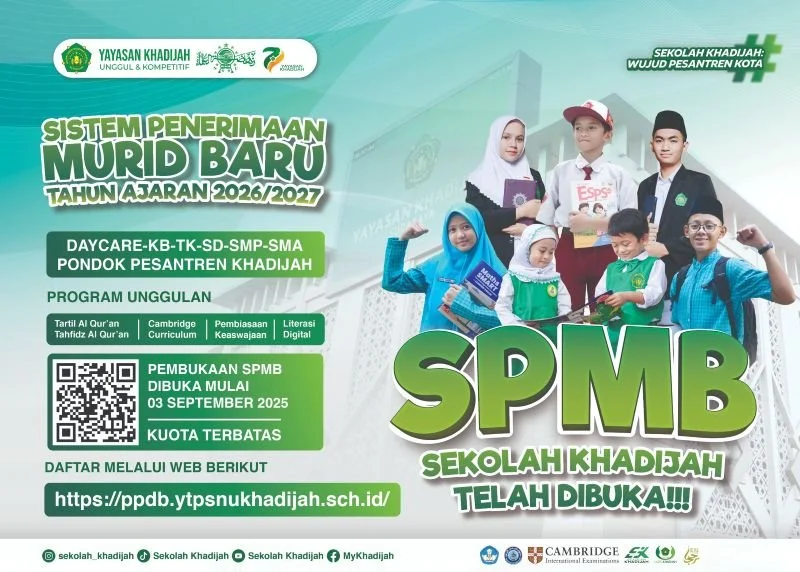 Pendaftaran Murid & Santri Baru Tahun Ajaran 2026/2027 Resmi Dibuka 3 September 2025